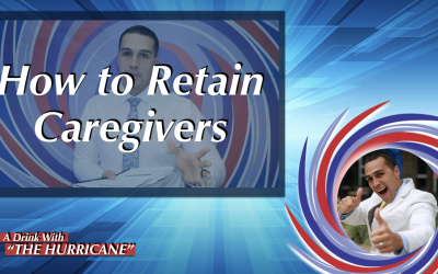 How to Retain Caregivers