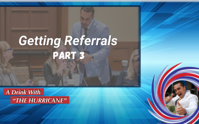 Getting Referrals: Part 3