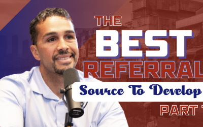 What Are The Best Referral Sources Part 1