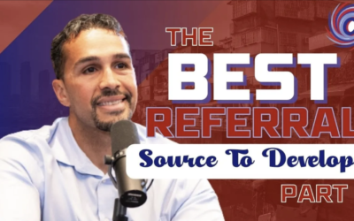 What Are The Best Referral Sources Part 4