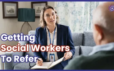 Getting Social Workers To Refer