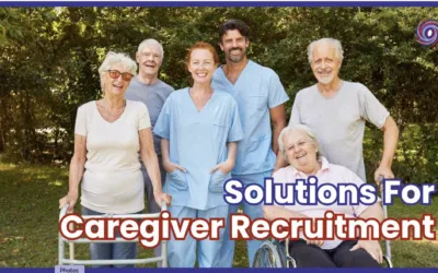 Solutions for Caregiver Recruitment and Financial Security